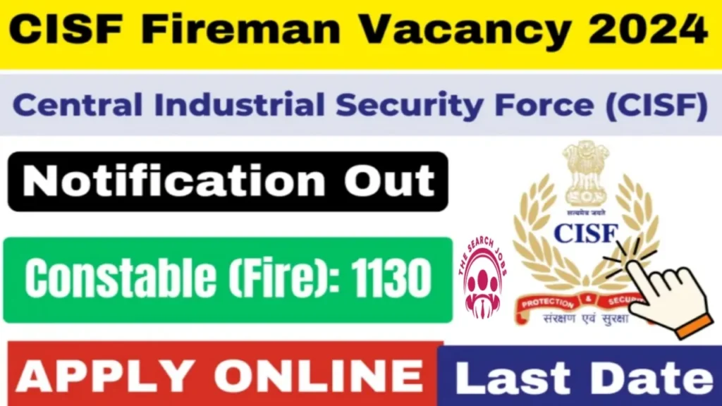 CISF Constable Fireman Recruitment 2024